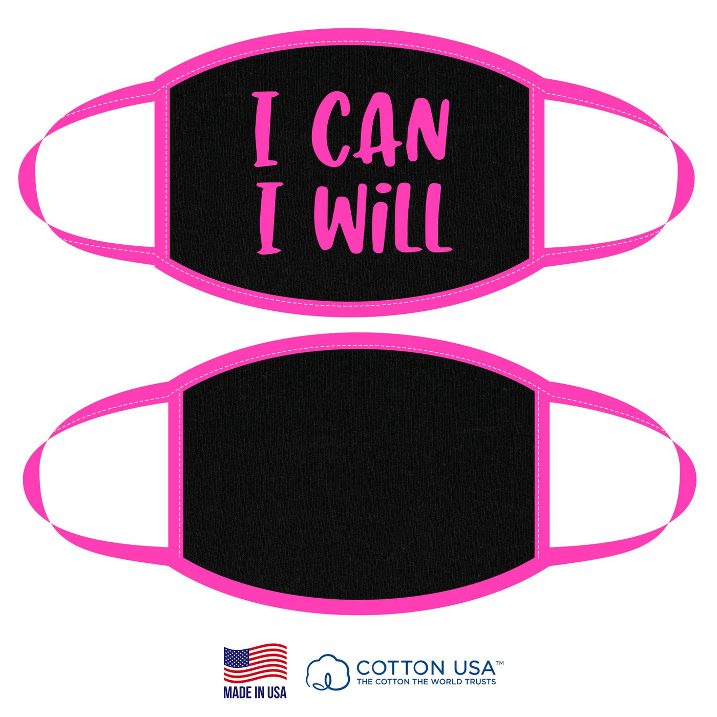 100% COTTON MADE IN THE USA I CAN I WILL NEON PINK FABRIC FACE MASK